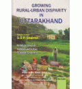 Growing Rural-Urban Disparity in Uttarakhand